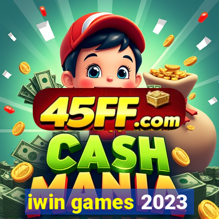 iwin games 2023